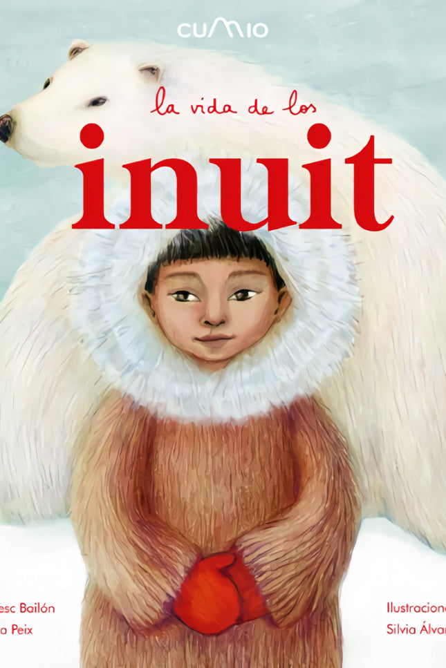 La Vida De Los Inuit