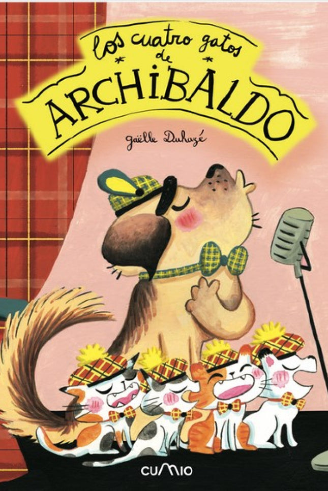 Los Cuatro Gatos De Archibaldo