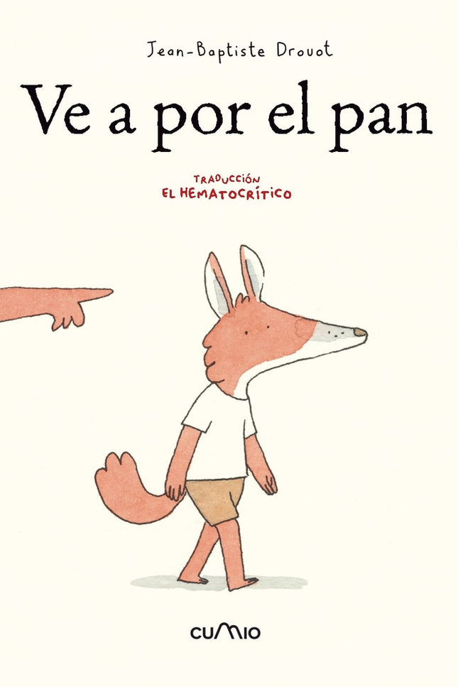 Ve A Por El Pan