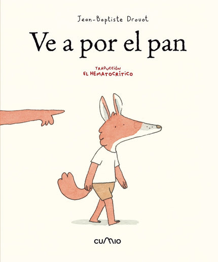 Ve A Por El Pan