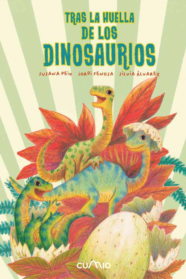Tras La Huella De Los Dinosaurios