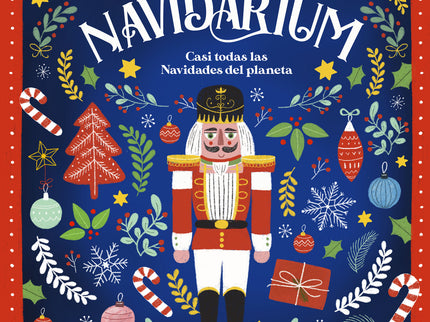 Navidarium - Casi Todas Las Navidades Del Planeta