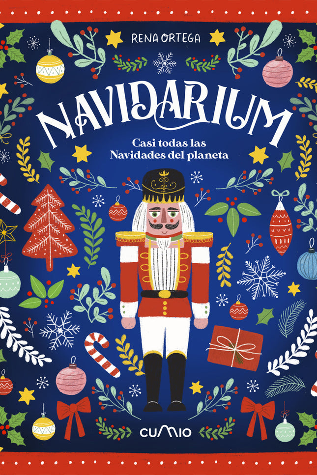 Navidarium - Casi Todas Las Navidades Del Planeta