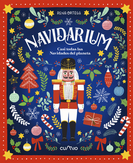 Navidarium - Casi Todas Las Navidades Del Planeta