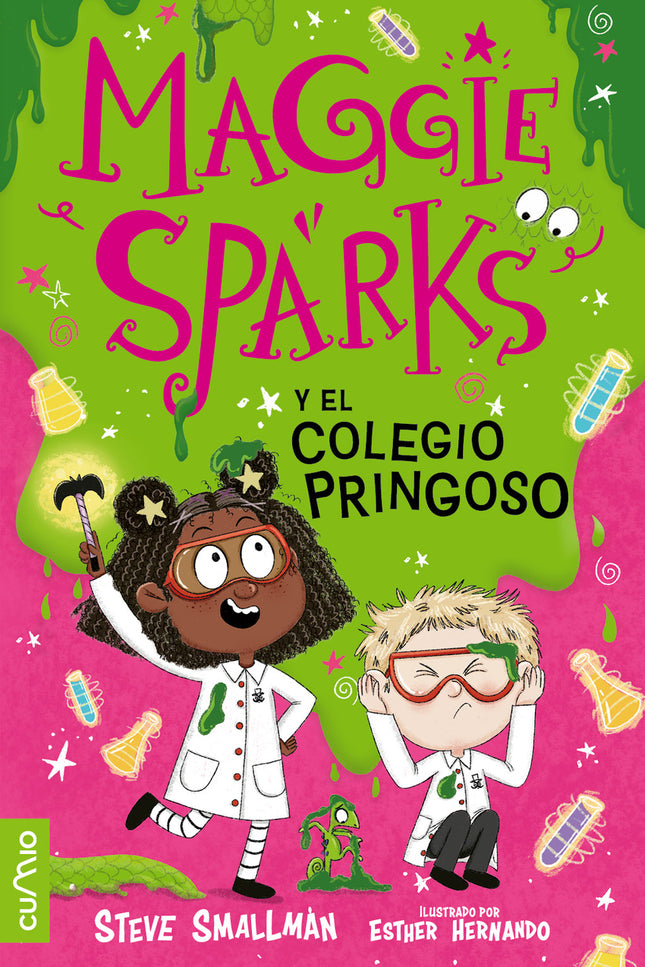 Maggie Sparks Y El Colegio Pringoso