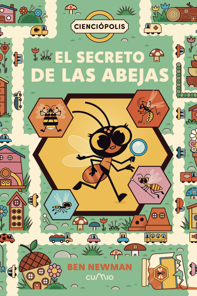 Cienciópolis: El Secreto De Las Abejas