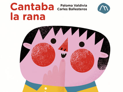 Cantaba La Rana