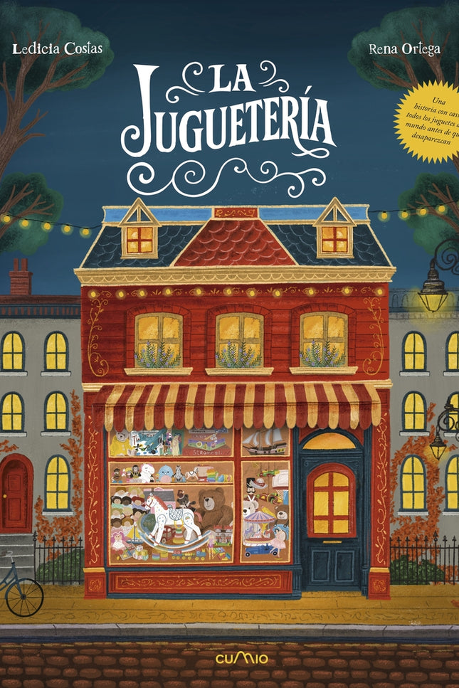 La Juguetería - Un Viaje Ilustrado Por La Historia De Los Juguetes