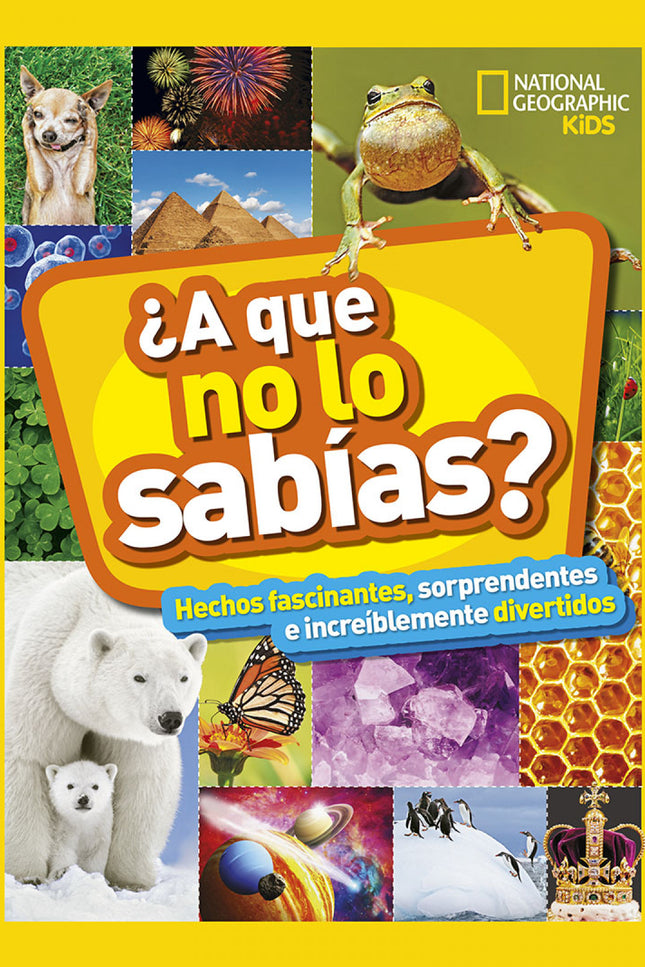 Libro ¿a Que No Lo Sabías?: Un libro cargado de datos y curiosidades para asombrar a todo el mundo con lo que sabes. Desde sabrosas curiosidades sobre el helado, pasando por interesantes hechos de personajes históricos, hasta sorprendentes anécdotas acerca de los perros.