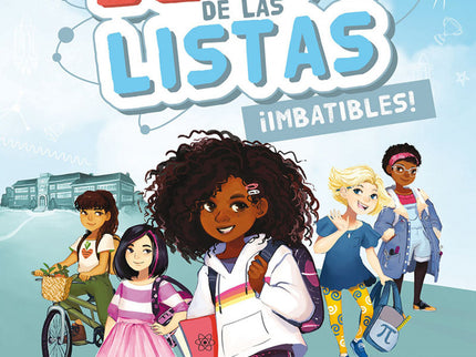Izzy Newton Y El Equipo De Las Listas #1 ¡imbatibles!