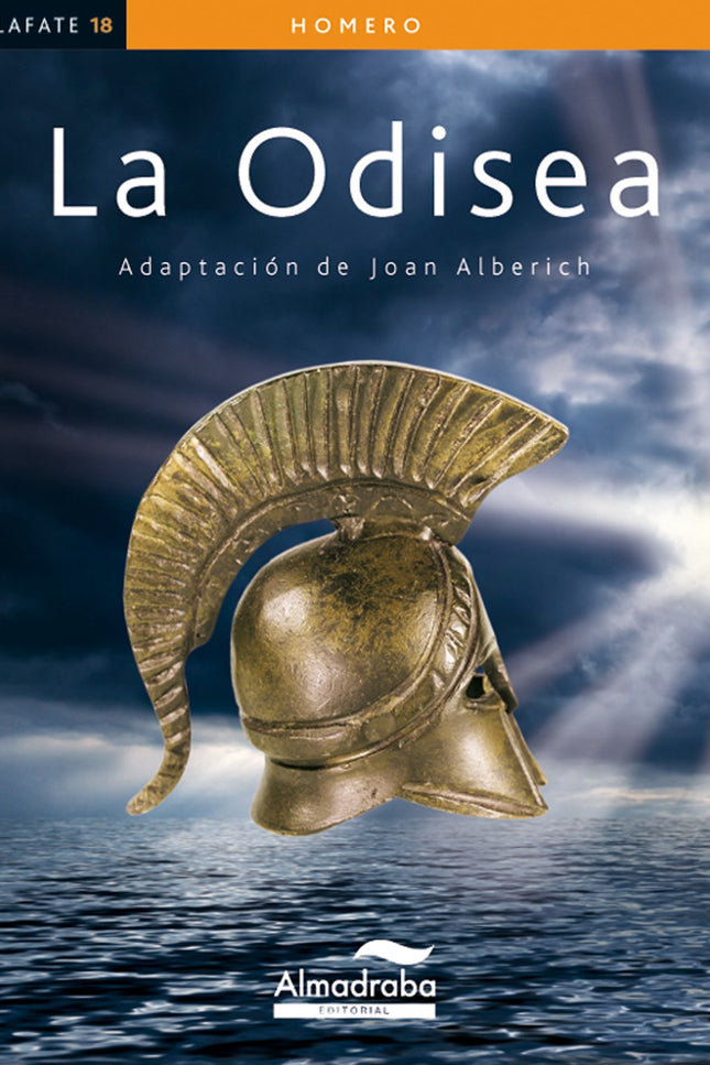 Libro La Odisea: La Odisea es el relato de las aventuras de Odiseo durante su viaje de regreso a Itaca, después de conqu