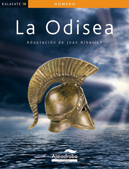 Libro La Odisea: La Odisea es el relato de las aventuras de Odiseo durante su viaje de regreso a Itaca, después de conqu