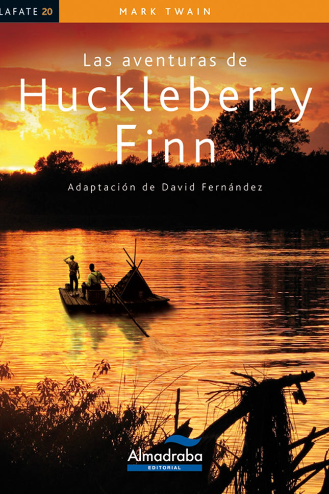 Las Aventuras De Huckleberry Finn