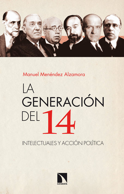 La generación del 14 - Manuel Menéndez Alzamora - Tapa blanda