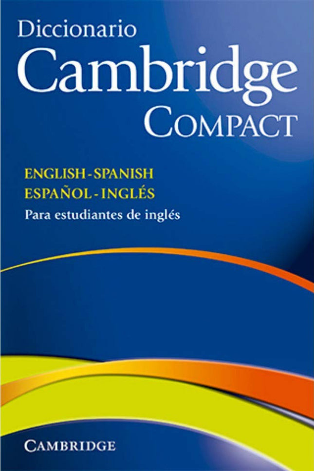Libro Diccionario Compact Inglés/Español: A Spanish-English bilingual dictionary specifically written to meet the needs 
