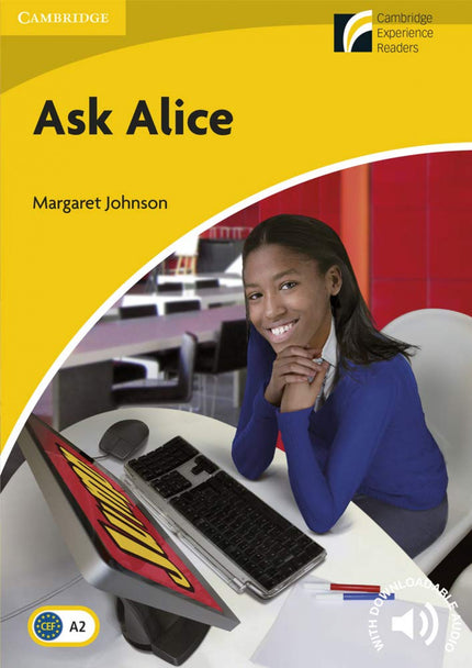 Libro Cexr2 Ask Alice: This award-winning graded readers series is full of original fiction, adapted fiction and factboo