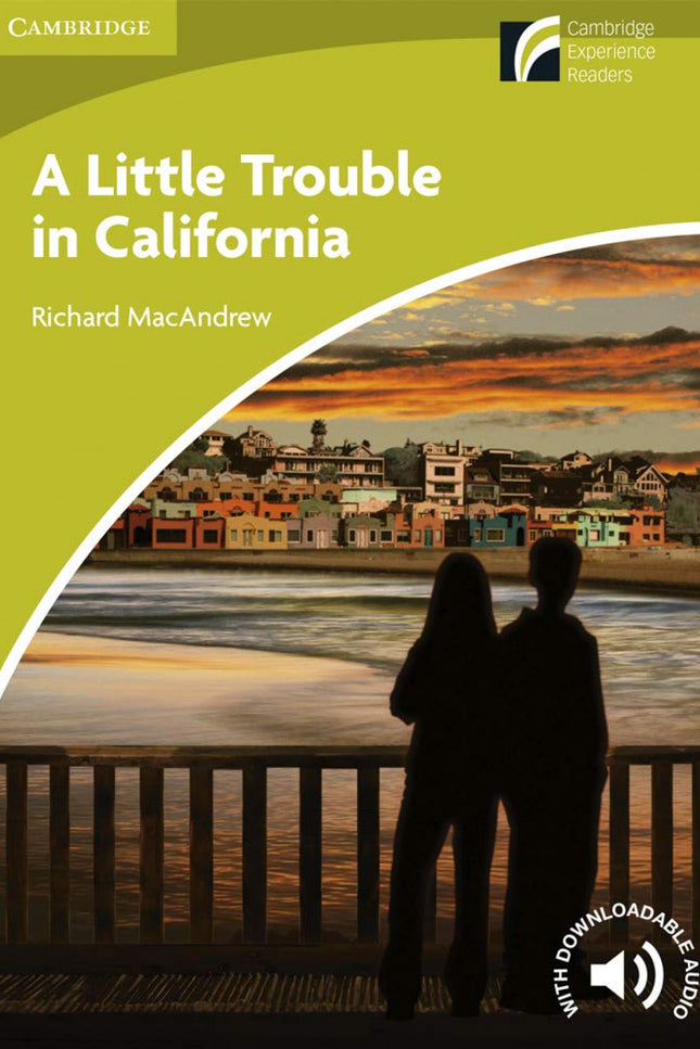 Libro A Little Trouble In California (+cd): This award-winning graded readers series is full of original fiction, adapte