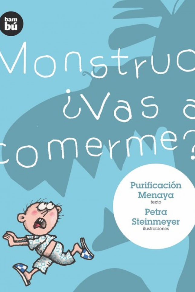 Libro Monstruo, ¿vas A Comerme?: Un niño encuentra un mostruo debajo de su cama. Cree que quiere comérselo, pero en real