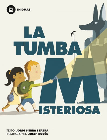 Libro La Tumba Misteriosa: Rosendo pasa las vacaciones en Egipto con su padre, un arqueólogo. En el campamento se hace a