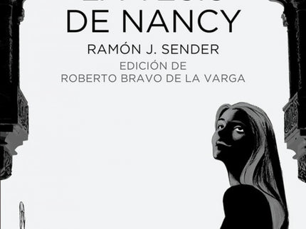 Libro La Tesis De Nancy: Publicada en 1962, es una de las novelas más sugestivas y divertidas de Ramon J. Sender. Nancy 