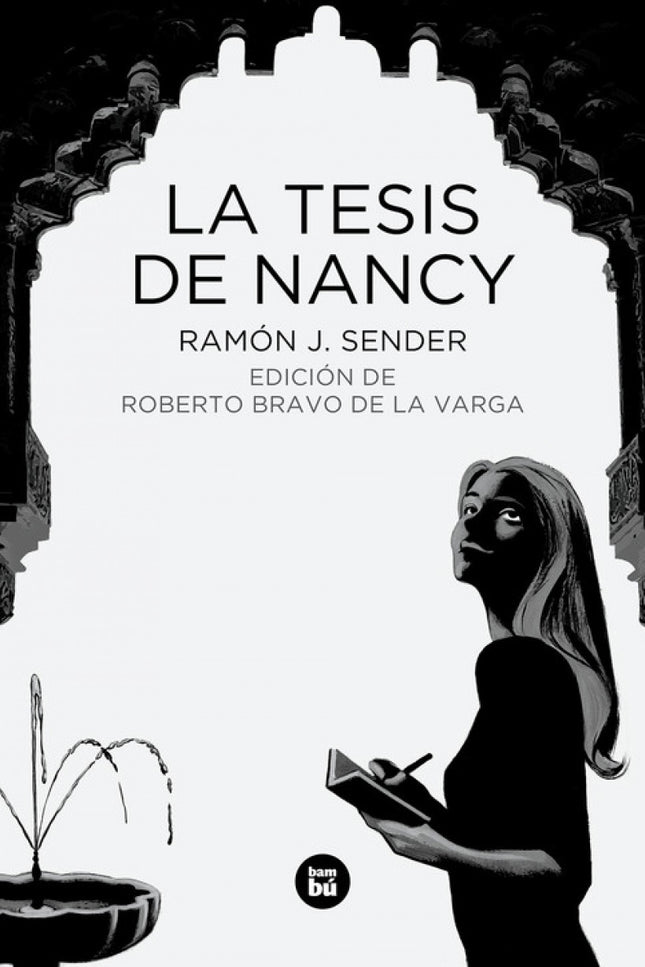 Libro La Tesis De Nancy: Publicada en 1962, es una de las novelas más sugestivas y divertidas de Ramon J. Sender. Nancy 
