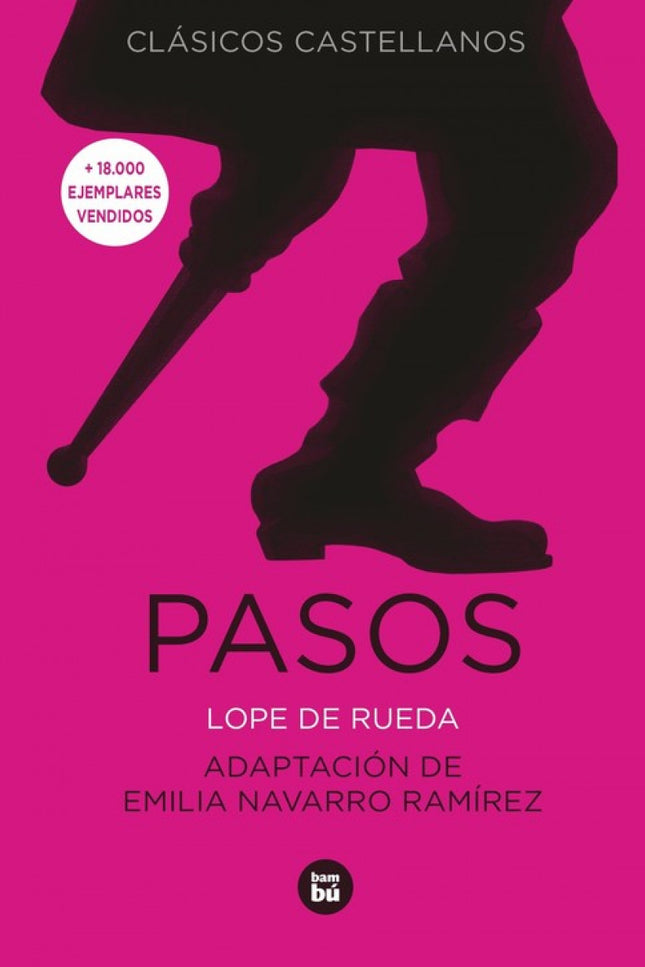 Libro Pasos: Con los 'Pasos' nos reímos por la misma razón por la que nos divertimos en el circo cuando actúan el payaso
