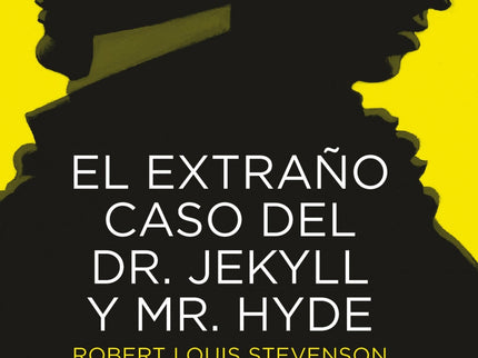 Libro Extraño Caso Del Dr.jekyll Y Mr.hyde: ¿Qué hace ese extraño individuo, entrando en casa del doctor Jekyll? ¿Es pos