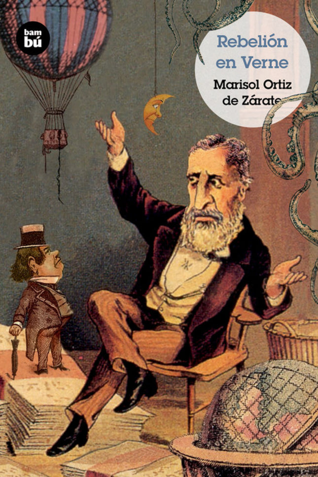 Libro Rebelión En Verne: Jules Verne está desanimado y acaba de abandonar su novela Dos años de vacaciones. Los protagon