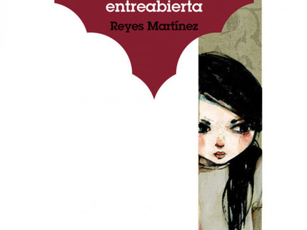 Libro Candela Y El Misterio De La Puerta Entreabierta: Al volver de la escuela, Candela siempre pasa por delante de la c