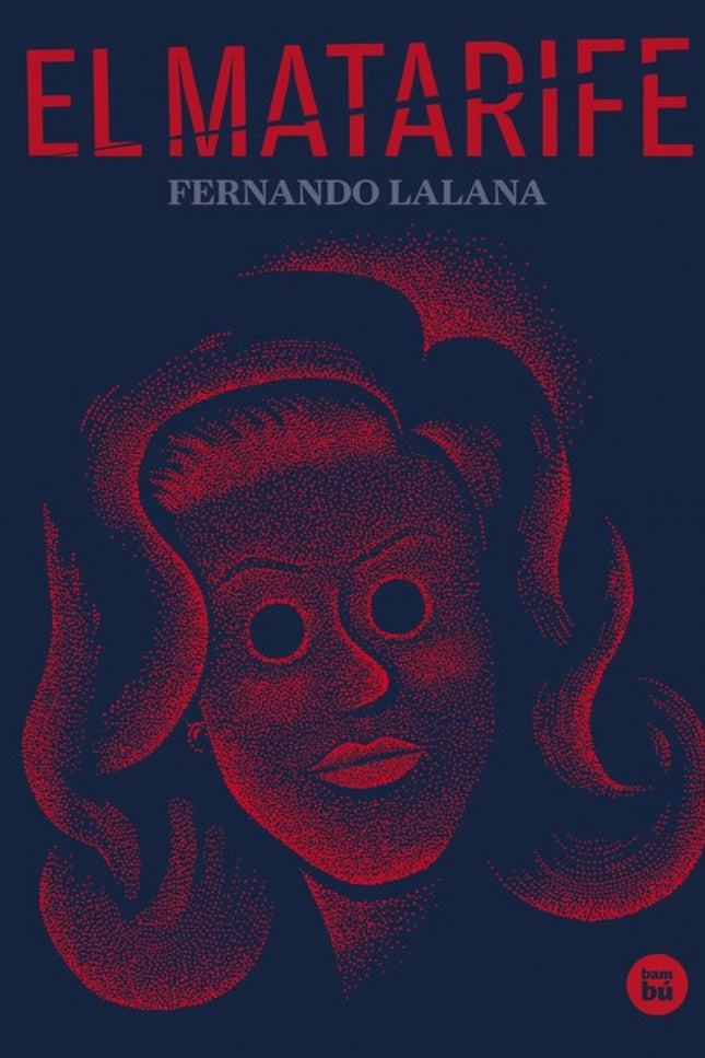 Libro El Matarife: Pasado y presente se entremezclan en esta intrigante novela con la que Lalana explora por primera vez