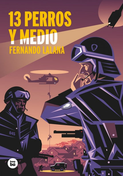 Libro 13 Perros Y Medio: ¿Os acordáis de Félix Manley, el espabilado hijo de Elvira Ballesteros, maestra en paro reciclada a detectiva privada, y Felipe Manley, agente del Centro Nacional de Inteligencia? En el primer caso que le encargaron a su madre, empezó buscando un perro perdido y...