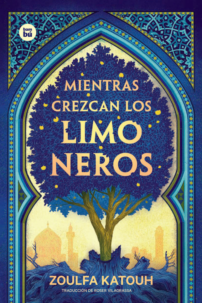 Mientras Crezcan Los Limoneros