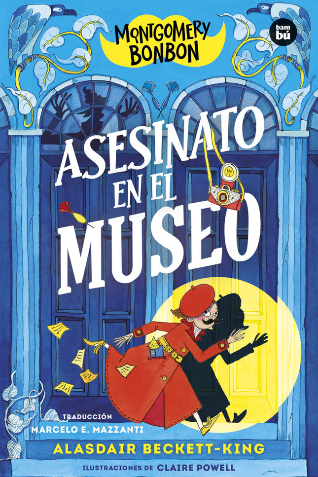 Montgomery Bonbon. Asesinato En El Museo