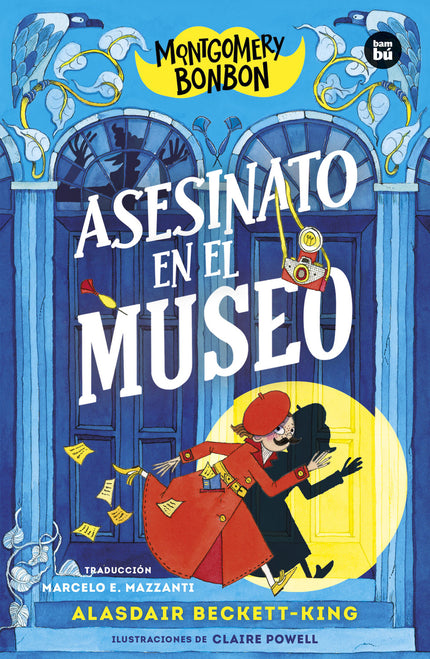 Montgomery Bonbon. Asesinato En El Museo