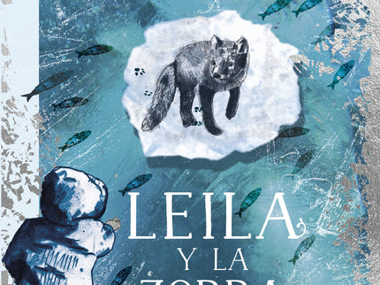 Leila Y La Zorra Azul