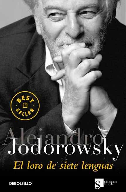 El loro de siete lenguas - Alejandro Jodorowsky - OTRO FORMATO LIBRO