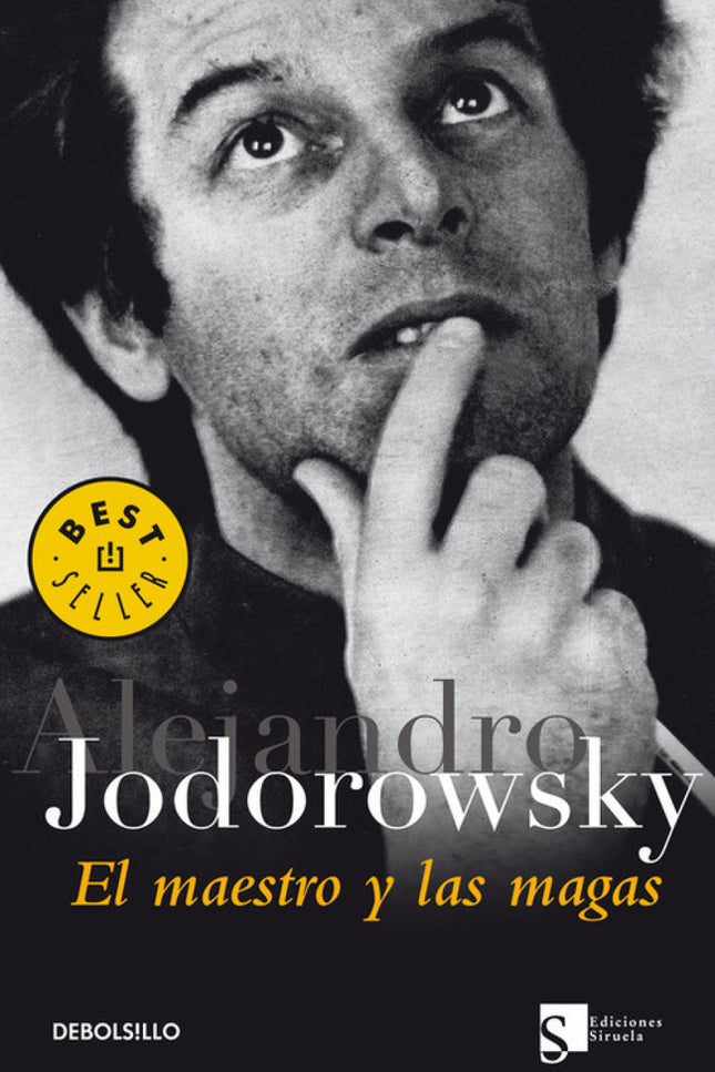 Libro El Maestro Y Las Magas: En este libro que completa su autobiografía La danza de la realidad, Alejandro Jodorowsky 