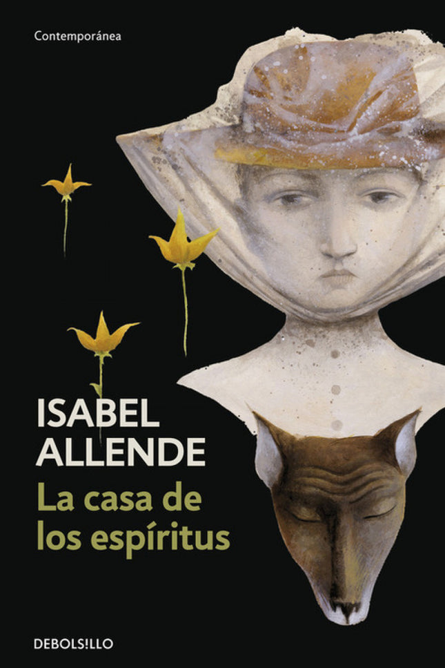 Libro La Casa De Los Espíritus: Primera novela de Isabel Allende, La casa de los espíritus narra la saga de una poderosa