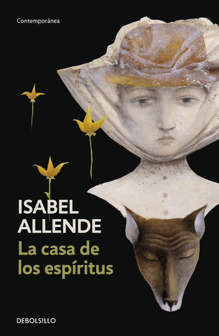 Libro La Casa De Los Espíritus: Primera novela de Isabel Allende, La casa de los espíritus narra la saga de una poderosa