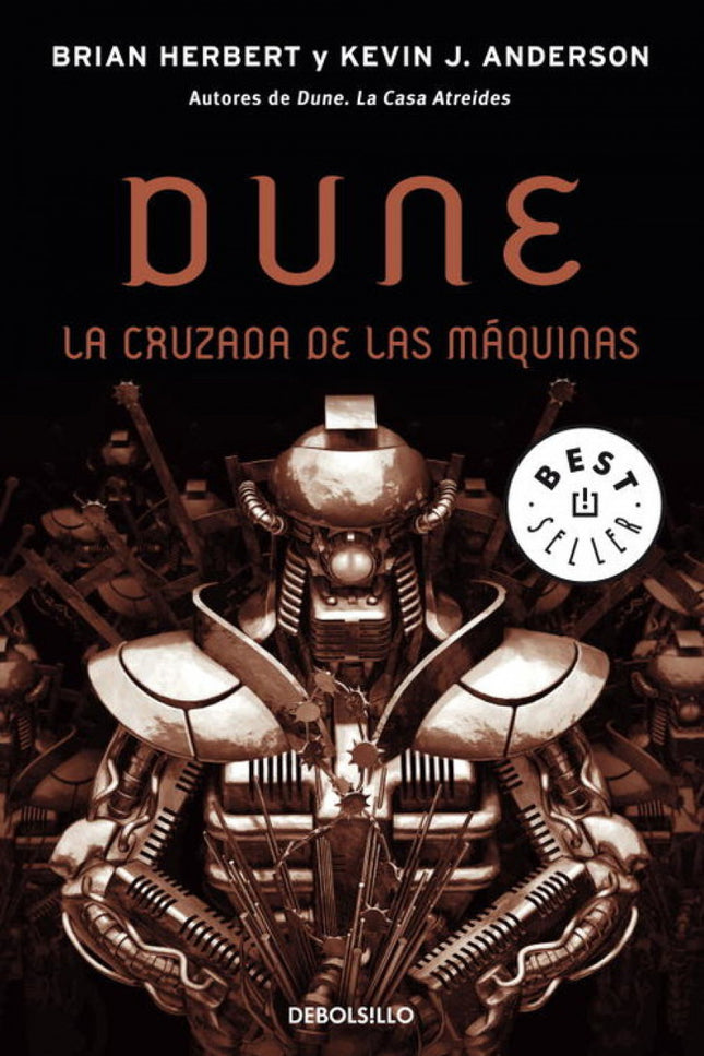 Libro Dune. La Cruzada De Las Máquinas (leyendas De Dune 2): El legado de Frank Herbert, el fascinante y ya mítico unive