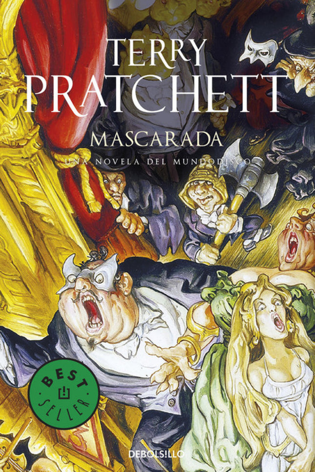 Libro Mascarada (mundodisco 18): Las brujas del pequeño reino de Lancre tienen el siguiente problema: solamente son dos.