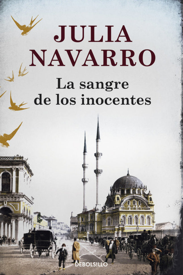 Libro La Sangre De Los Inocentes: Soy espía y tengo miedo. . . Así empieza la crónica que escribe en el siglo XIII fray 
