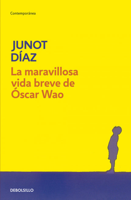 Libro La Maravillosa Vida Breve De óscar Wao: La vida nunca ha sido fácil para Oscar Wao, un dominicano dulce, obeso y d