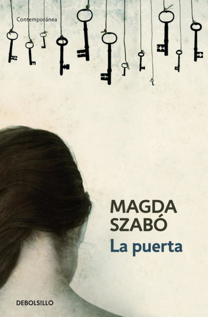 Libro La Puerta: Una historia en homenaje a la amistad, de una calidad humana extraordinaria. Retrato de la extraña y la