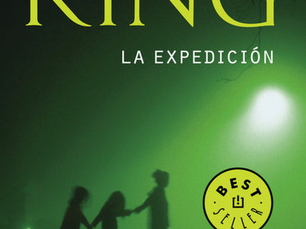 Libro La Expedición (nueva Edición Ampliada): Una vez más Stephen King nos ofrece atmósferas sobrecogedoras y emociones 