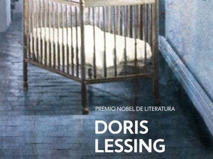 Libro El Quinto Hijo: Un clásico de Doris Lessing, Premio Nobel de Literatura, sobre la desgracia que sorprende a una fa