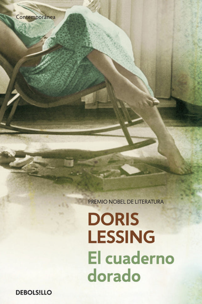 Libro El Cuaderno Dorado: Reconocida como la obra más emblemática de Doris Lessing, testimonio clave sobre la condición 