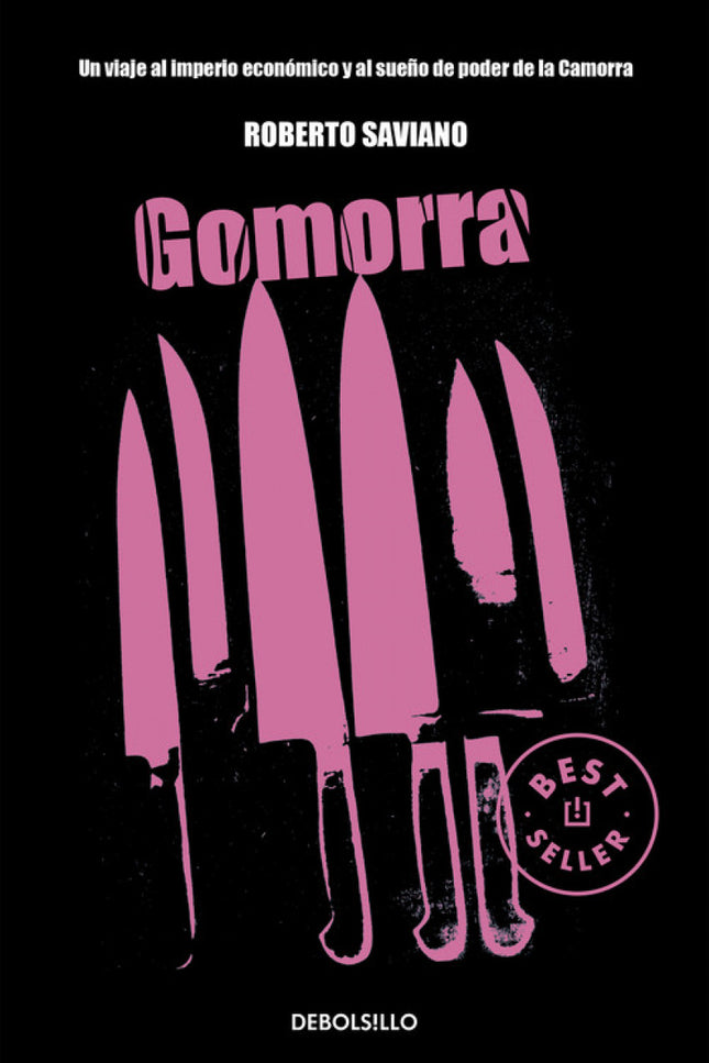 Libro Gomorra: Este increíble y fascinante relato real es un viaje al imperio empresarial y delictivo de Camorra. . Este