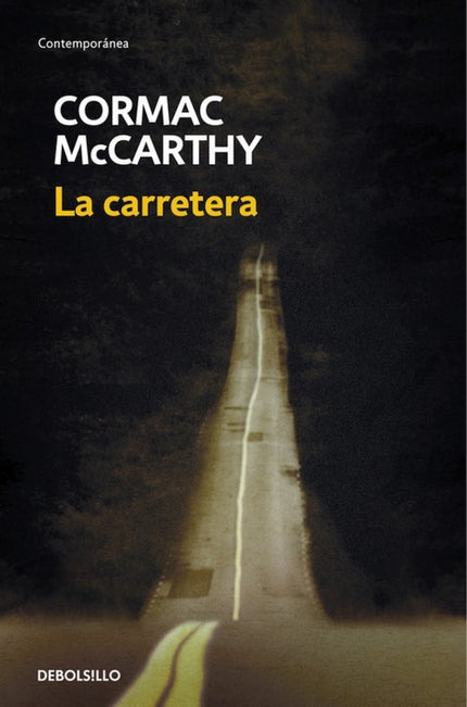 Libro La Carretera: La carretera transcurre en la inmensidad del territorio norteamericano, un paisaje literalmente quem