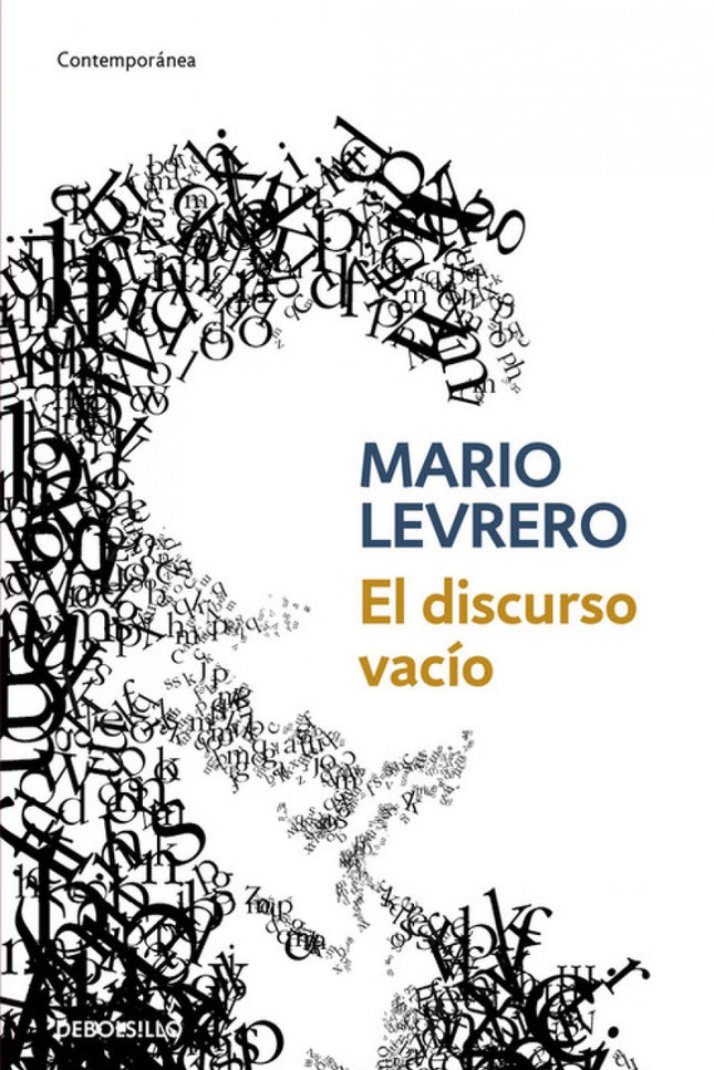 Libro El Discurso Vacío: Un escritor inicia un cuaderno con ejercicios para mejorar su caligrafía en el convencimiento d